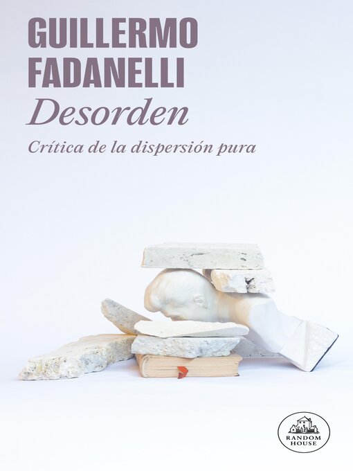 Title details for Desorden by Guillermo Fadanelli - Available
